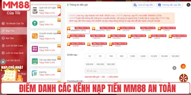 Nạp Tiền 1 Điểm danh các kênh nạp tiền MM88 an toàn